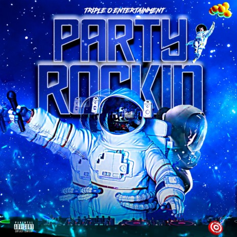 Party Rockin | Boomplay Music