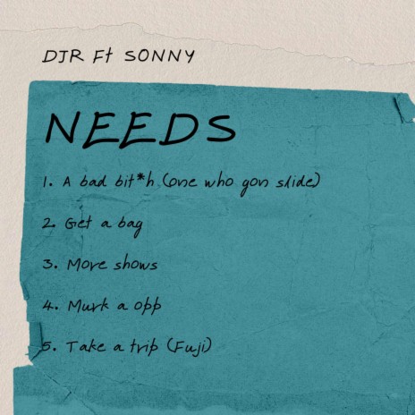 Needs ft. SONNY | Boomplay Music