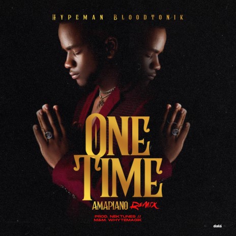One Time Amapiano Remix | Boomplay Music