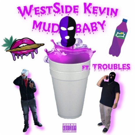 Mud Baby ft. Troubles | Boomplay Music