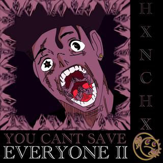 You Can't Save Everyone II