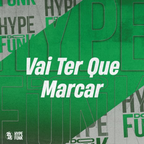 Vai Ter Que Marcar ft. MC ARCANJO, MC CELO BK & DJ XAVINHO | Boomplay Music