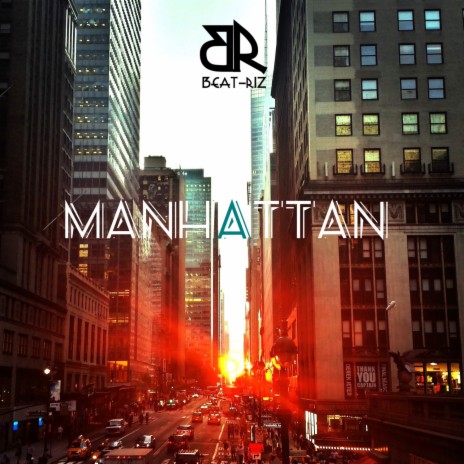 Manhattan ft. Bmana Beats | Boomplay Music