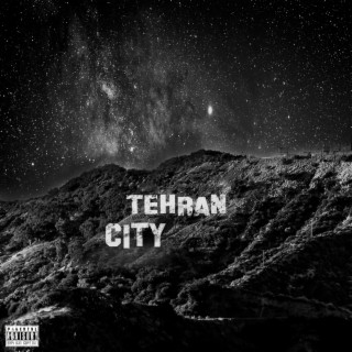 Tehran city ft. Farzad lyrics | Boomplay Music