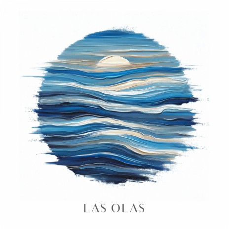 Las Olas | Boomplay Music