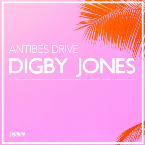 Antibes Drive (Funkdust Mellower Mix) | Boomplay Music