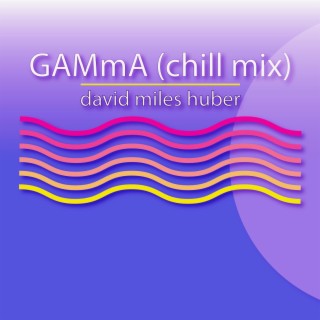 GAMmA chill mix (chill mix)