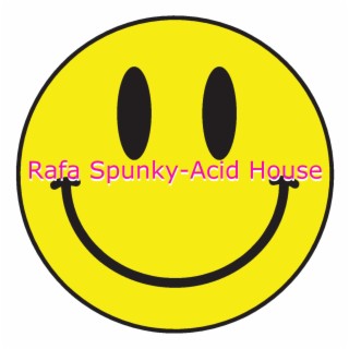 Acid House lyrics | Boomplay Music