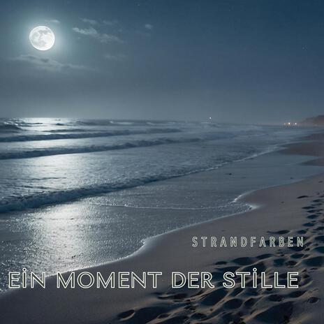 ein Moment der Stille | Boomplay Music