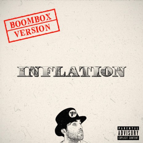 Inflation (Boombox Version) | Boomplay Music