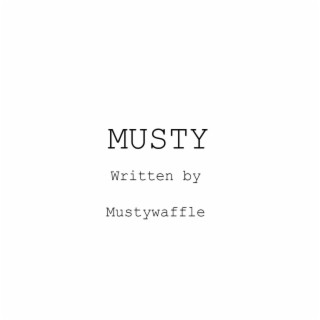 Musty