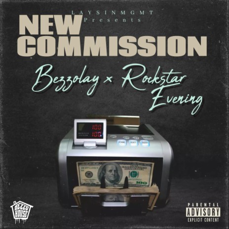 New Commission ft. Bezzolay & Rockstar Evening | Boomplay Music