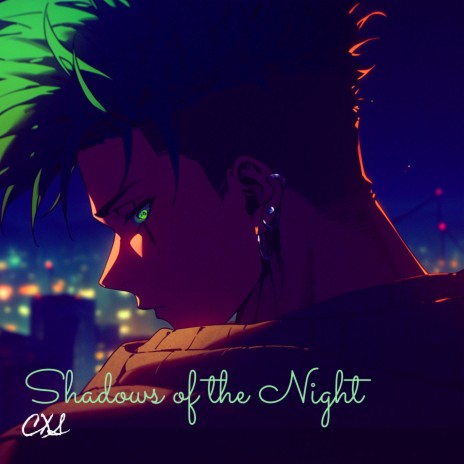 Shadows of the Night | Boomplay Music