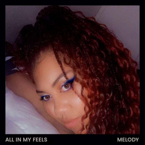 All In My Feelz | Boomplay Music