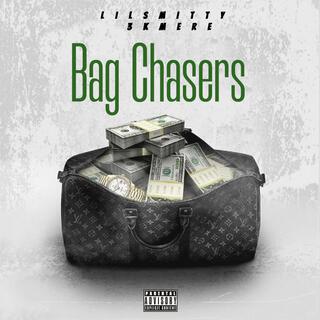 Bag Chasers ft. 3kmere lyrics | Boomplay Music