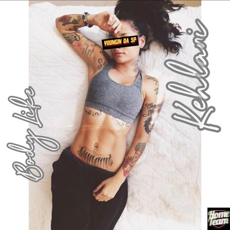 Body Like Kehlani | Boomplay Music