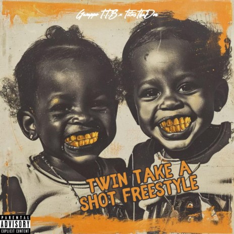 Twin Take A Shot Freestyle ft. TitusTheDon