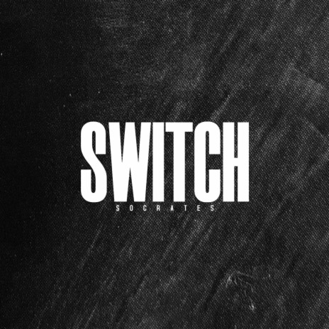 Switch | Boomplay Music