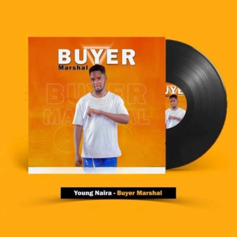 Buyer Marshal | Boomplay Music