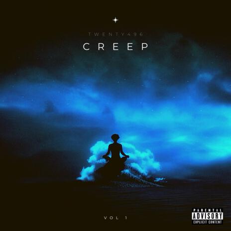 Creep | Boomplay Music