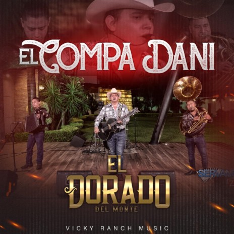 El Compa Dani (En vivo) | Boomplay Music