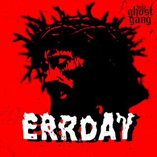 ERRDAY ft. ZOU lyrics | Boomplay Music