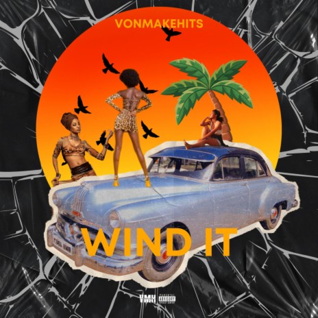 Wind It | Boomplay Music
