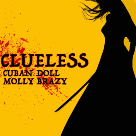 Clueless ft. Molly Brazy | Boomplay Music