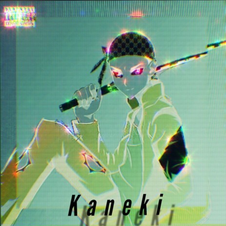 Kaneki | Boomplay Music