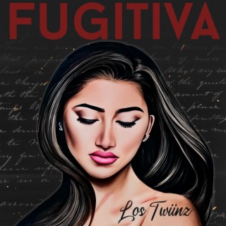 Fugitiva