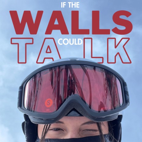 If the walls could talk | Boomplay Music