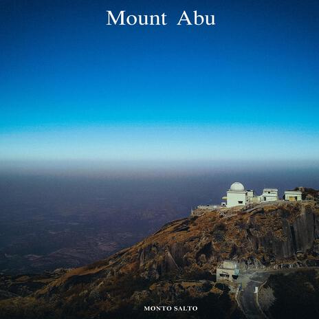 Mount Abu | Boomplay Music