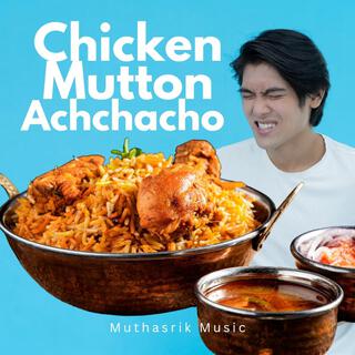 Chicken Mutton Achchacho