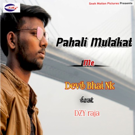 Pahali Mulakat Me (Hinde) | Boomplay Music