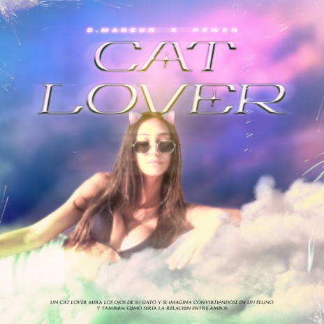 cat lover ft. Pewen | Boomplay Music