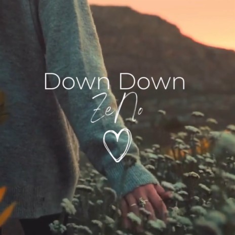 Down Down | Boomplay Music