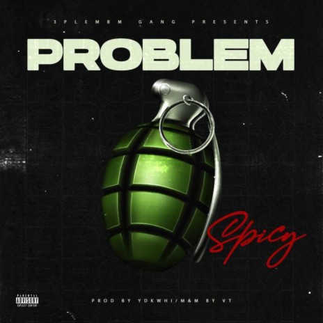 Problem 🅴 | Boomplay Music