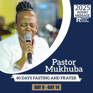 2025 40 DAYS FASTING AUDIO MESSAGE DAY 8 to 14