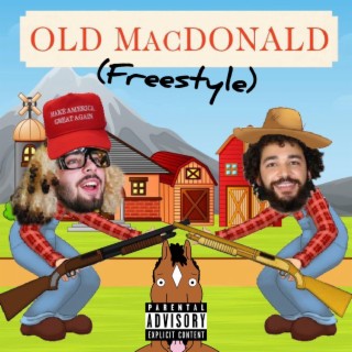 Old MacDonald (Freestyle)