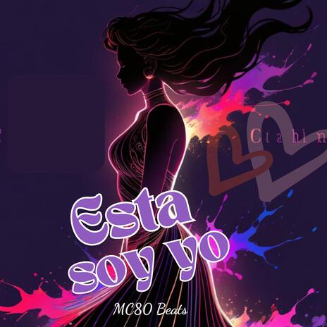 Esta soy yo! | Boomplay Music