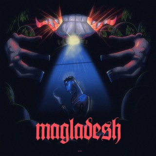 MAGLADESH ft. DimmyDee lyrics | Boomplay Music