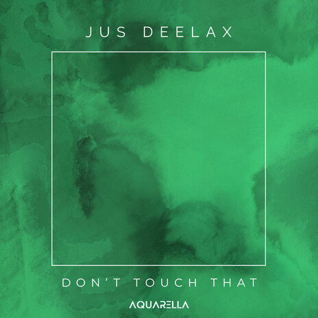 Don't Touch That (Minimal Radio Edit) | Boomplay Music