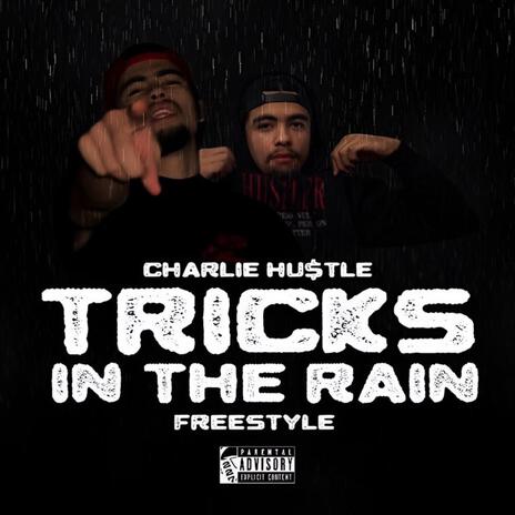 Tricks In The Rain (Freestyle) | Boomplay Music