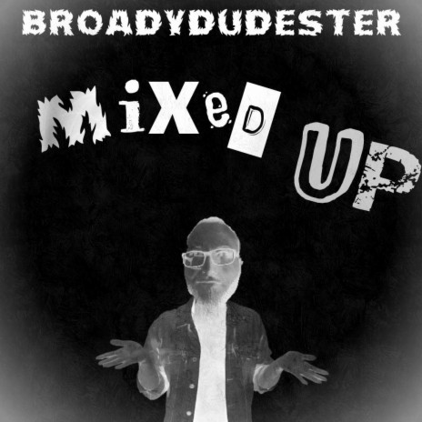 Mixed Up | Boomplay Music