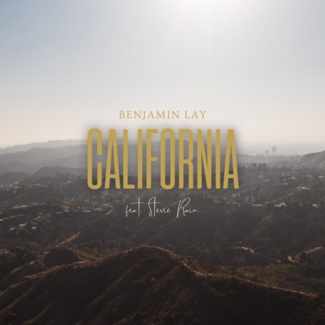 California ft. Stevie Rain | Boomplay Music