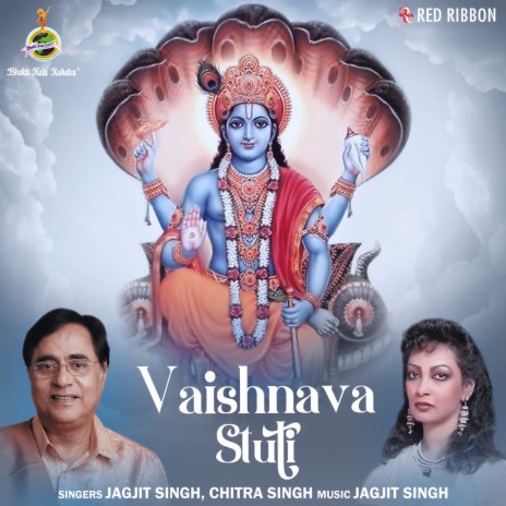 Vaishnava Stuti ft. Chitra Singh | Boomplay Music