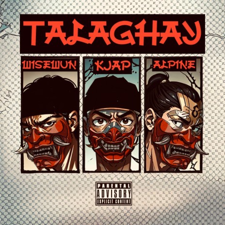 Talaghay ft. Alpine & Wise Wun | Boomplay Music