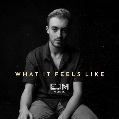 What It Feels Like | Boomplay Music