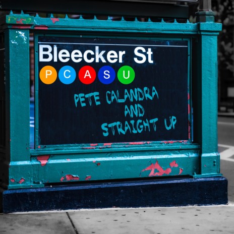 Bleecker Street ft. Tom Barney, Antonio Hart & Eric Valentine