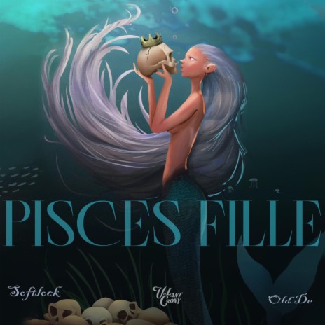 Pisces Fille ft. Soft Lock & The Old De